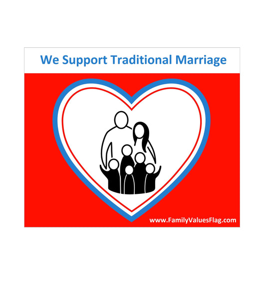 "We Support Traditional Marriage" Car Magnet